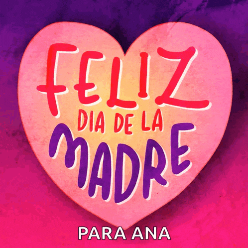 a pink heart with the words feliz dia de la madre written on it