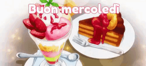 a picture of a dessert and a piece of cake with the words buon mercoledì written above it