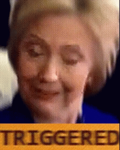Hillaryclinton Triggered GIF - Hillaryclinton Triggered GIFs