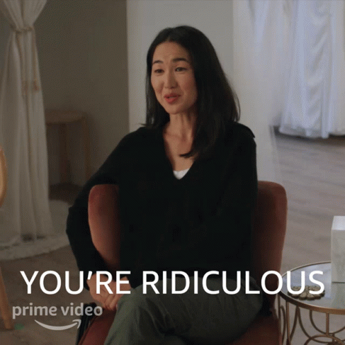 Youre Ridiculous Laurel GIF - Youre Ridiculous Laurel The Summer I Turned Pretty GIFs