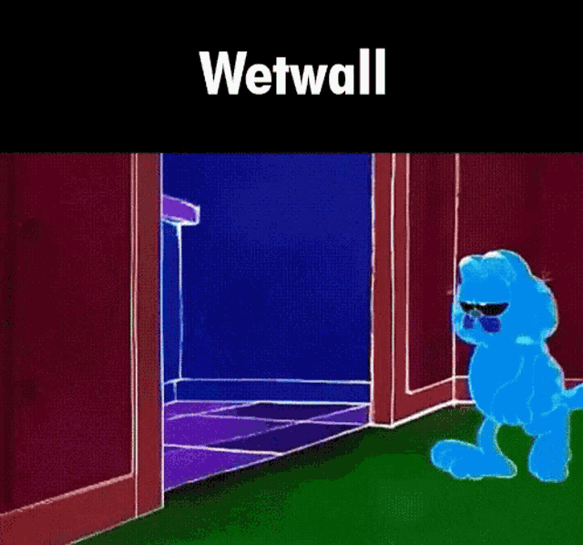 a cartoon of garfield standing in a doorway with the word wetwall written above him
