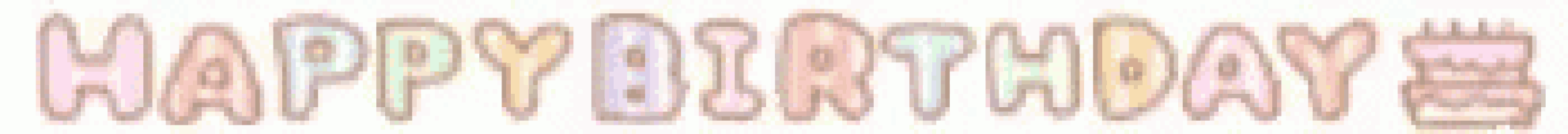 a blurred image of the words happy birthday