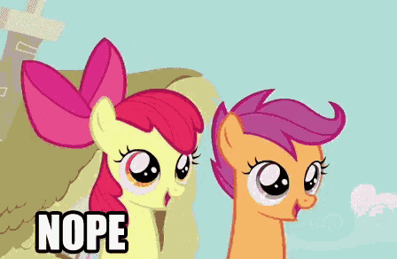 a couple of ponies are standing next to each other and the word nope is on the bottom right