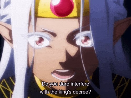 a cartoon character says do you dare interfere with the kings decree