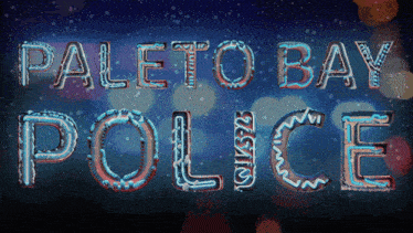 a sign that says paleto bay police in neon letters