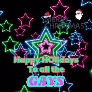 a christmas card that says merry christmas to all the gays