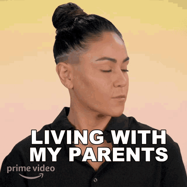 a woman with her eyes closed and the words living with my parents on her face
