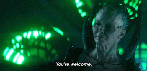 Youre Welcome Borg Queen GIF - Youre Welcome Borg Queen Annie Wersching GIFs