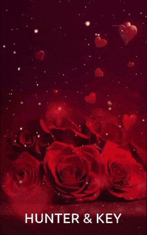 a picture of a man and a woman surrounded by red roses with the words hunter & key