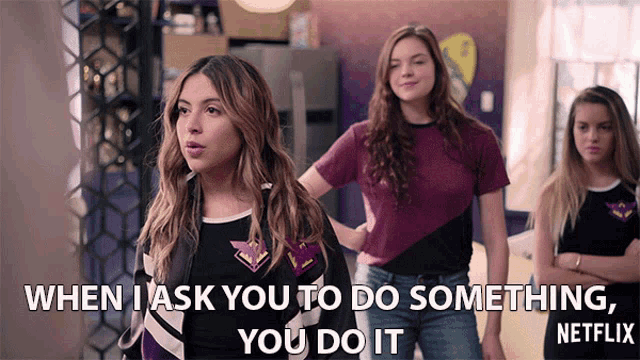 When I Ask You To Do Something You Do It GIF - When I Ask You To Do Something You Do It You Have To Follow My Orders GIFs