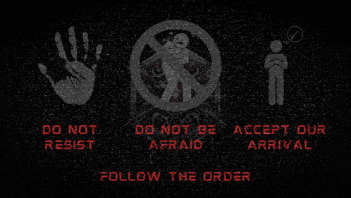 a sign that says do not resist and do not be afraid