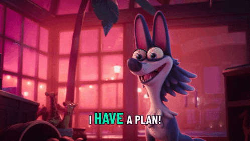 a cartoon wolf says " i have a plan "