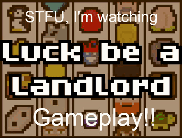 Im Watching Luck Be A Landlord GIF - Im Watching Luck Be A Landlord Gameplay GIFs
