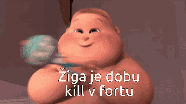 a cartoon of a baby with the words " zga je dobu kill v fortu " on the bottom