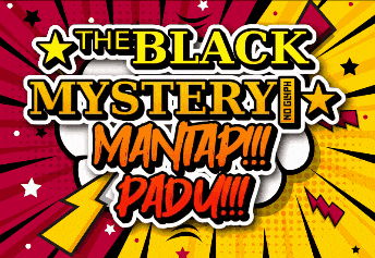 the black mystery mantap !!! padu !!! poster