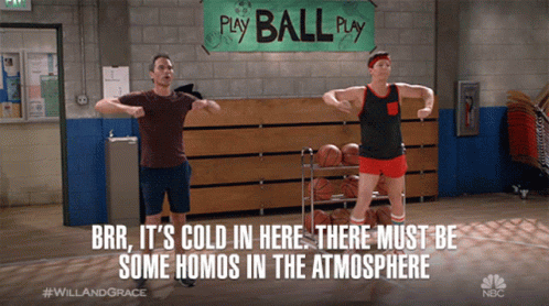 Its Cold In Here There Must Be Some Homos In The Atmosphere GIF - Its Cold In Here There Must Be Some Homos In The Atmosphere Dancing GIFs