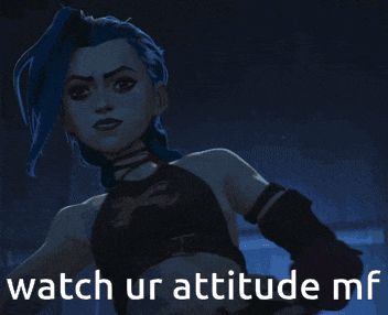 a picture of a girl with the words watch ur attitude mf