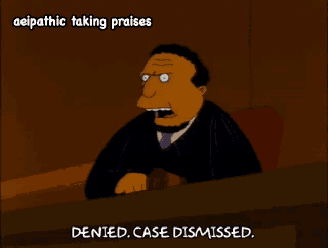 a cartoon of a judge with the words " denied case dismissed "
