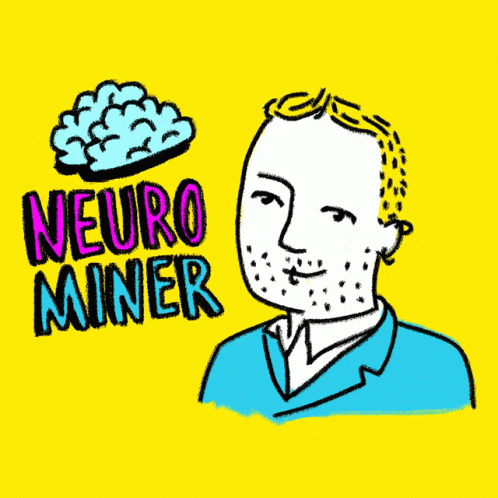 Neuro Miner GIF - Neuro Miner Dr GIFs