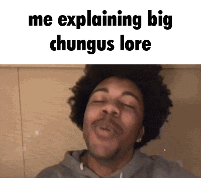 a man with his eyes closed is making a funny face and says me explaining big chungus lore .