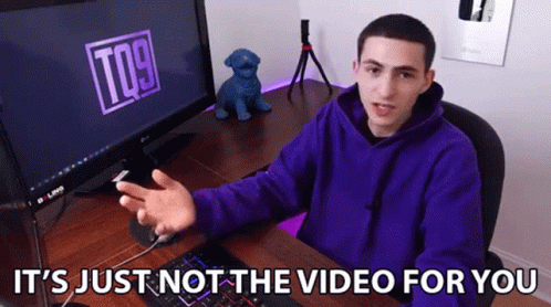 Its Just Not The Video For You Not For You GIF - Its Just Not The Video For You Not For You Unsuitable GIFs