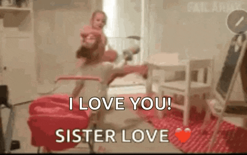 a woman is holding a baby in her arms and saying `` i love you , sister love '' .