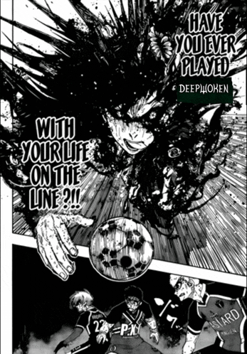 a black and white image of a soccer player with the words have you ever played deepwoken
