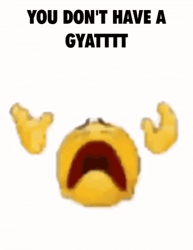 a picture of a pile of dirt with the words " you don 't have a gyattttt "
