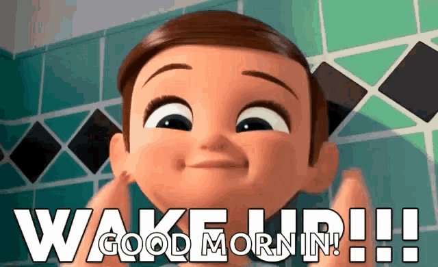 a cartoon character with the words wake up good morning