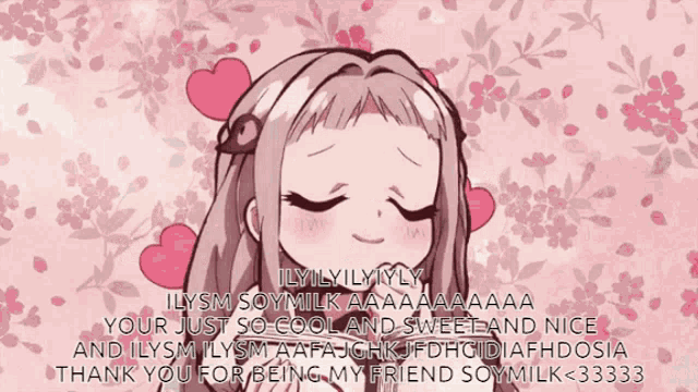 a picture of a girl surrounded by pink hearts with the words " thank you for being my friend soymilk <33333 "