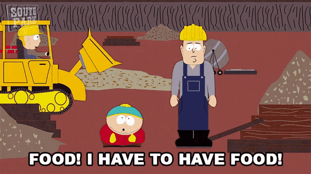 a south park cartoon shows a man standing next to another man with the words food i have to have food
