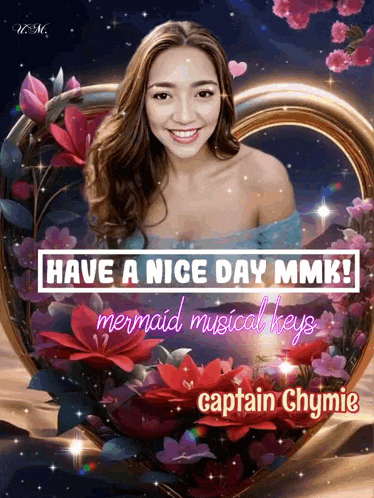 a poster that says have a nice day mmk on it