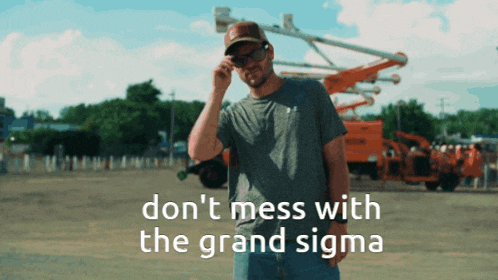 Don'T Mess With Me Grand Sigma GIF
