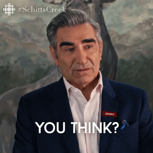 You Think Eugene Levy GIF - You Think Eugene Levy Johnny GIFs