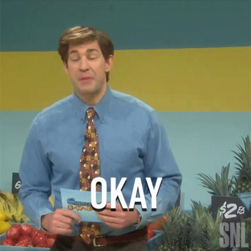 Okay John Krasinski GIF - Okay John Krasinski Saturday Night Live GIFs