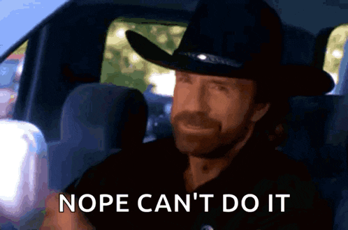 a man in a cowboy hat is sitting in the back seat of a car and says nope can 't do it