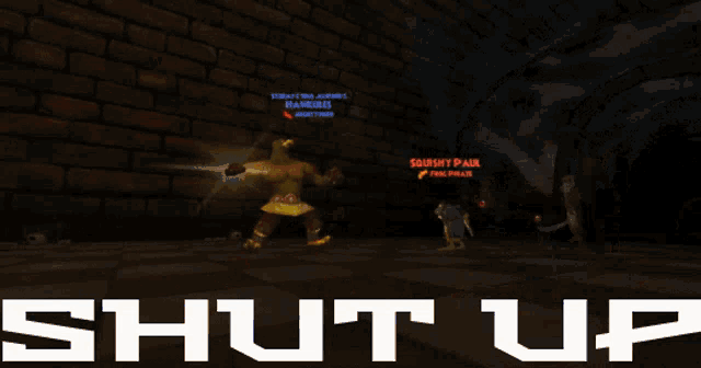 a screenshot of a video game with the words shut up