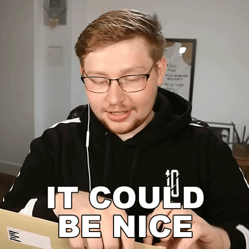 It Could Be Nice Ollie Dixon GIF - It Could Be Nice Ollie Dixon It Could Be Good GIFs