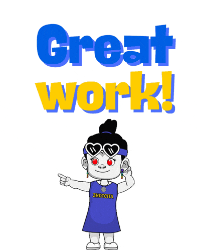 a cartoon girl is standing in front of a poster that says great work