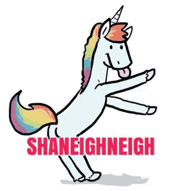 a cartoon unicorn is standing on its hind legs with its tongue hanging out and says shaneighneigh .