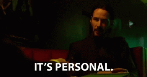 Its Personal John Wick GIF - Its Personal John Wick Keanu Reeves GIFs