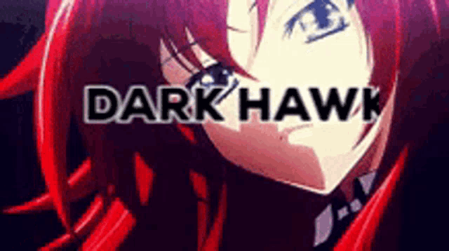 a picture of a girl with red hair and the words dark hawk on it