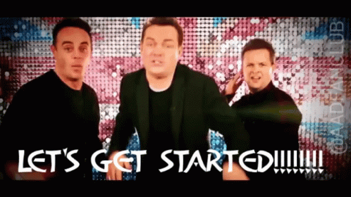 Ant And Dec Lets Get Started GIF - Ant And Dec Lets Get Started Lets Go GIFs