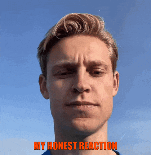 a close up of a man 's face with the words " my honest reaction " above him