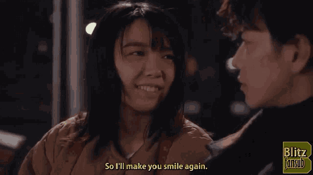 a man and a woman are looking at each other and the woman says so i 'll make you smile again ..