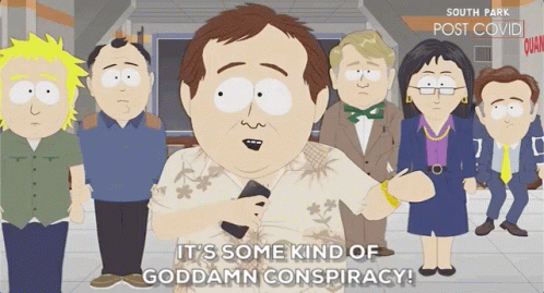 Its Some Kind Of Goddamn Conspiracy Clyde Donovan GIF - Its Some Kind Of Goddamn Conspiracy Clyde Donovan South Park GIFs