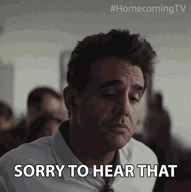 Sorry To Hear That Bobby Cannavale GIF - Sorry To Hear That Bobby Cannavale Colin Belfast GIFs