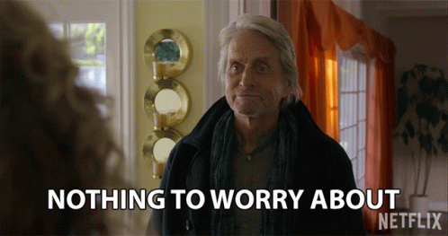 Nothing To Worry About Its Fine GIF - Nothing To Worry About Its Fine Relax GIFs