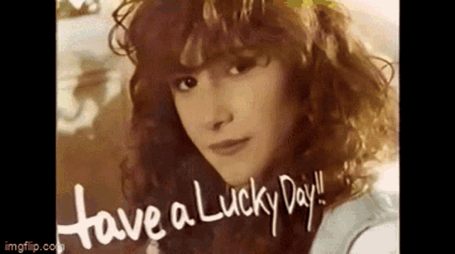 a woman with red hair is standing in front of a sign that says `` have a lucky day ''