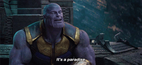 Thanos Its A Paradise GIF - Thanos Its A Paradise Paradise GIFs